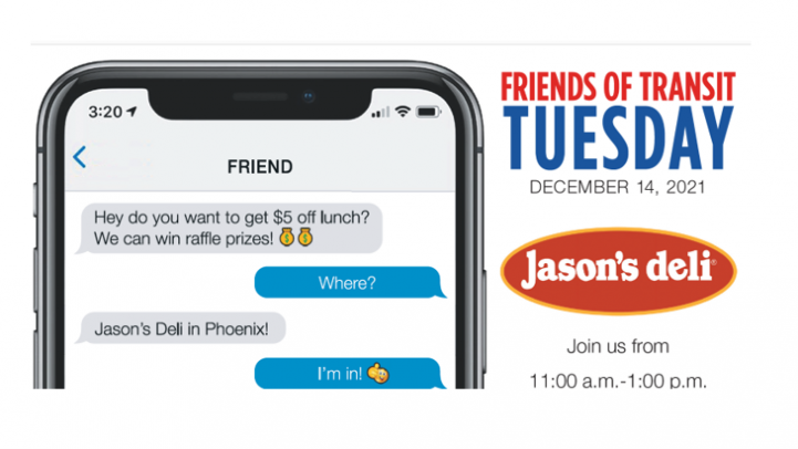 Friends of Transit Tuesday at Jason's Deli