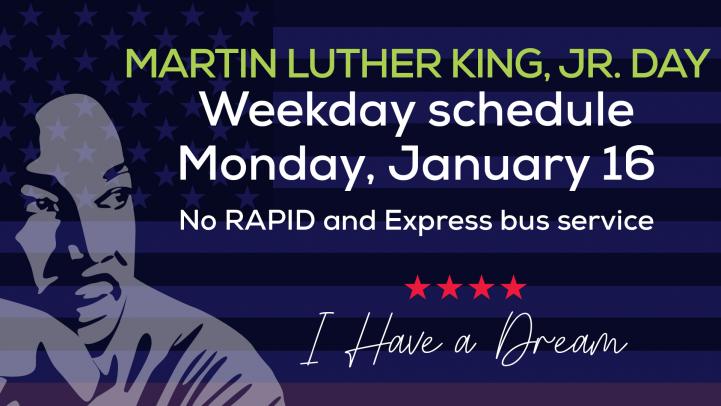 Martin Luther King, Jr. Day. Monday, January 16. Weekday service.