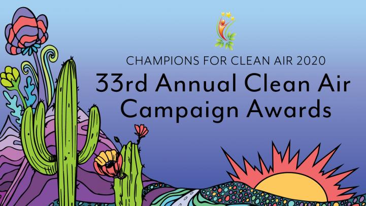 Champions for Clean Air 2020 - 33rd Annual Clean Air Campaign Awards