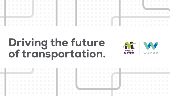 Valley Metro and Waymo driving the future of transportation